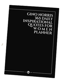 Gino Norris 365 Daily Inspirational Quotes for Women Planner A4